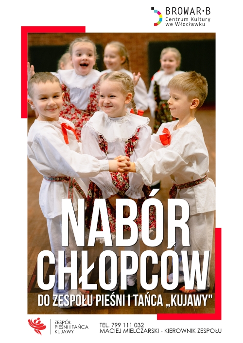 Nabór do Zespołu Pieśni i Tańca &quot;Kujawy&quot;