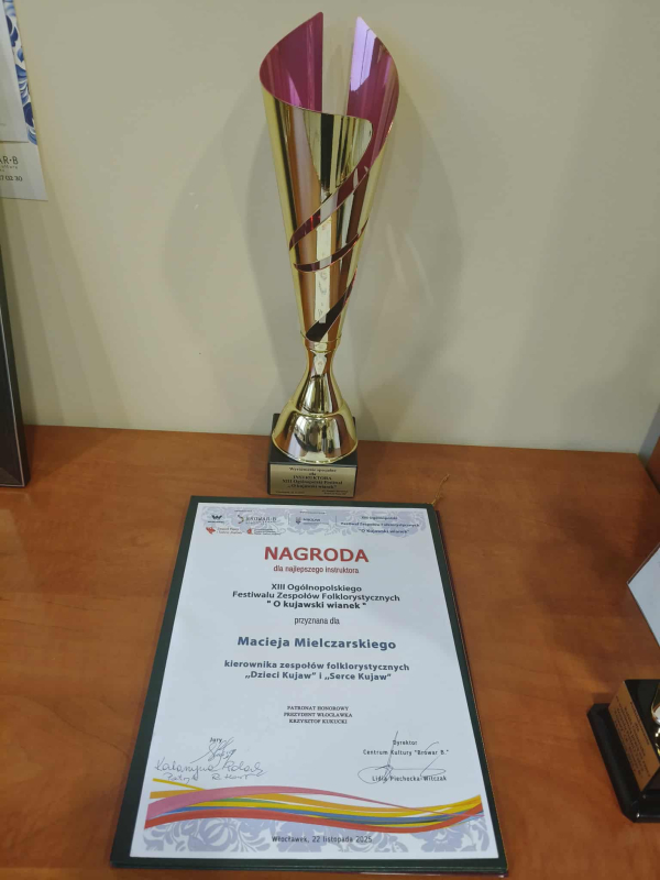 Najlepszy Instruktor XIII Ogólnopolskiego Festiwalu Zespołów Folklorystycznych &quot;O Kujawski wianek&quot;